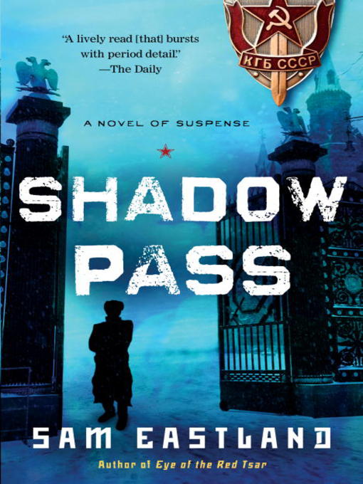 Title details for Shadow Pass by Sam Eastland - Available